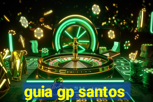 guia gp santos